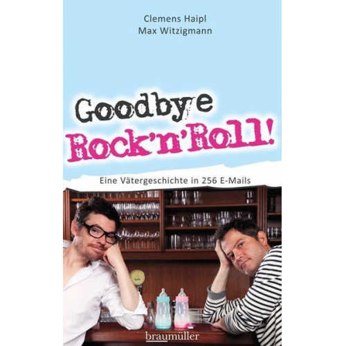 Clemens Haipl Max Witzigmann - Goodbye Rock'n Roll!