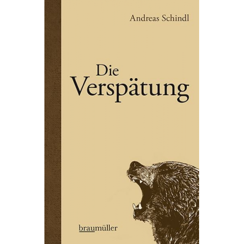 Andreas Schindl - Die Verspätung