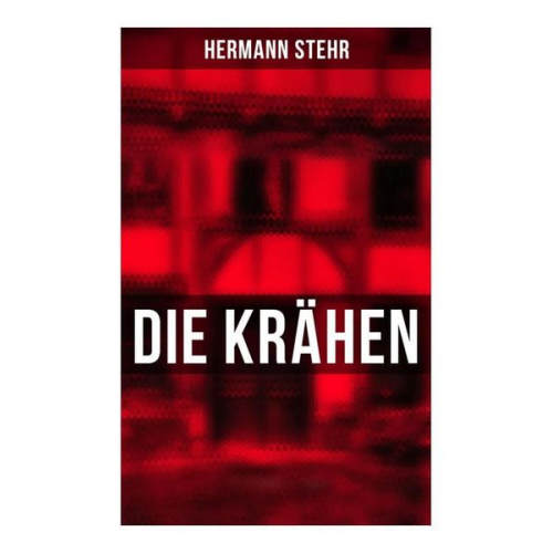 Hermann Stehr - Die Krähen