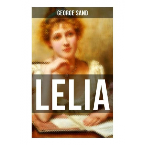 George Sand - LELIA