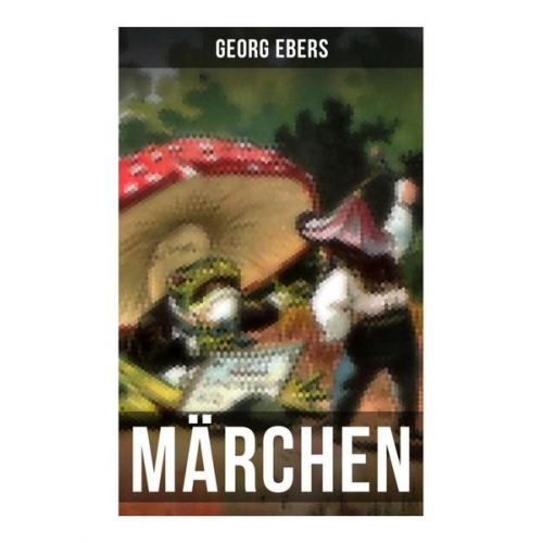 Georg Ebers - Märchen