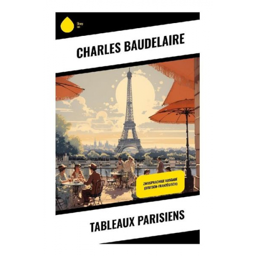 Charles Baudelaire - Tableaux parisiens