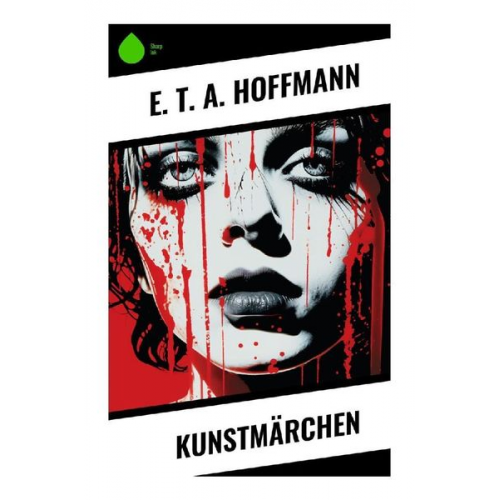 E.T.A. Hoffmann - Kunstmärchen