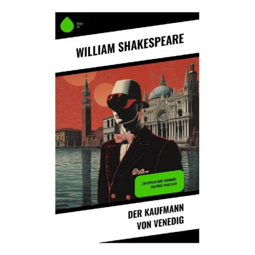 William Shakespeare - Der Kaufmann von Venedig