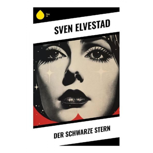 Sven Elvestad - Der schwarze Stern