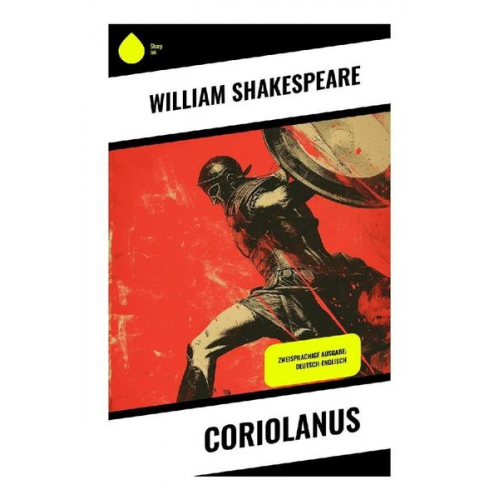 William Shakespeare - Coriolanus