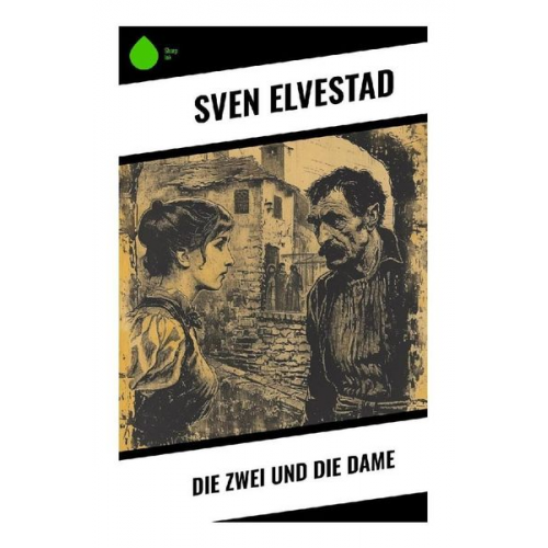 Sven Elvestad - Die Zwei und die Dame