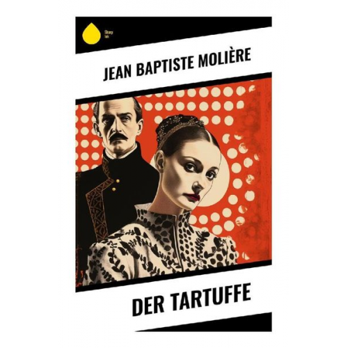 Molière - Der Tartuffe