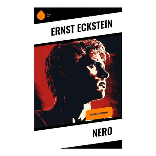 Ernst Eckstein - Nero