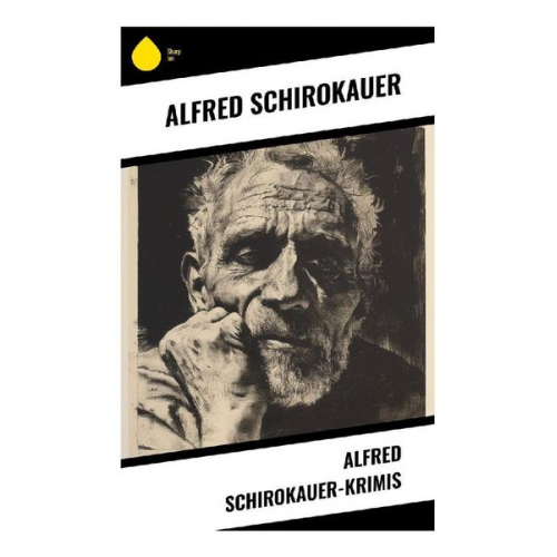 Alfred Schirokauer - Alfred Schirokauer-Krimis