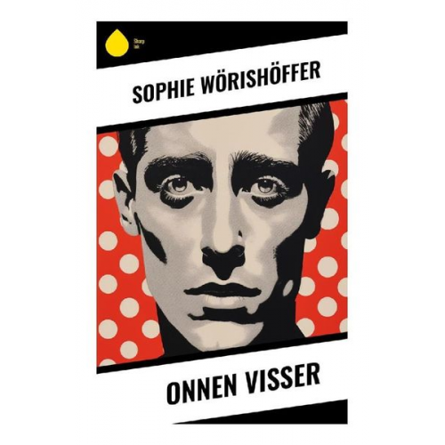 Sophie Wörishöffer - Onnen Visser