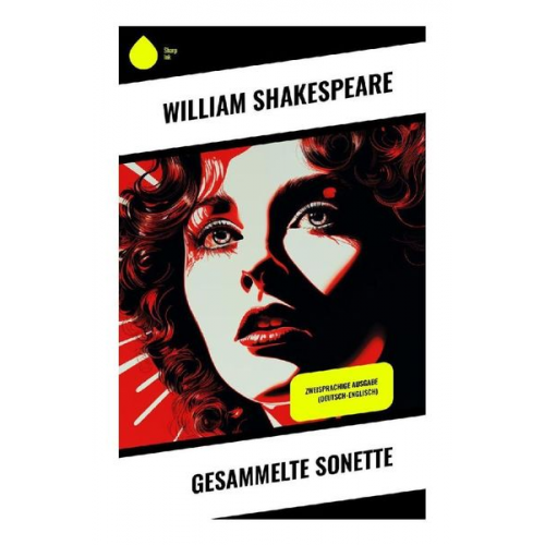 William Shakespeare - Gesammelte Sonette