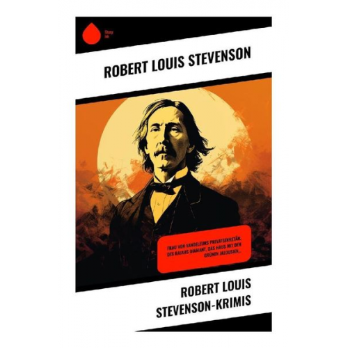 Robert Louis Stevenson - Robert Louis Stevenson-Krimis