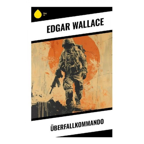 Edgar Wallace - Überfallkommando