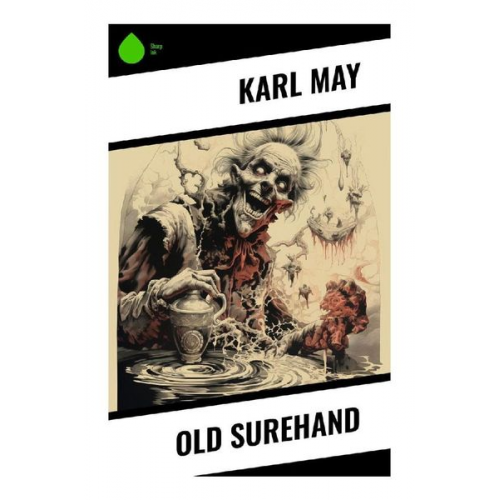 Karl May - Old Surehand