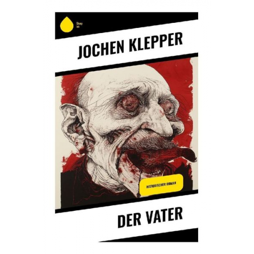 Jochen Klepper - Der Vater