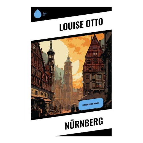 Louise Otto - Nürnberg