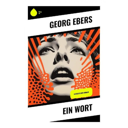 Georg Ebers - Ein Wort