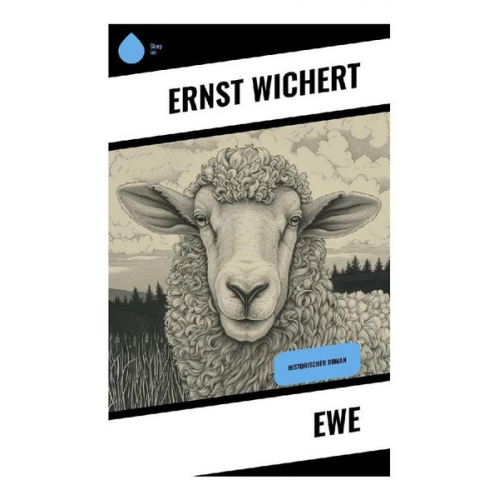 Ernst Wichert - Ewe