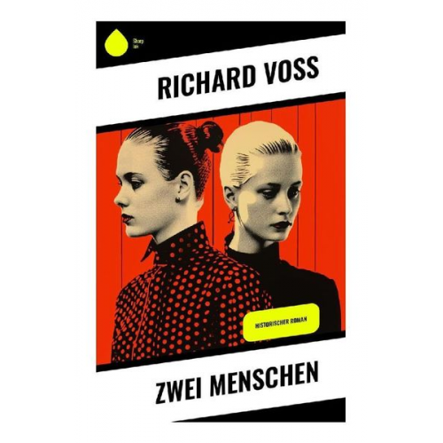 Richard Voss - Zwei Menschen