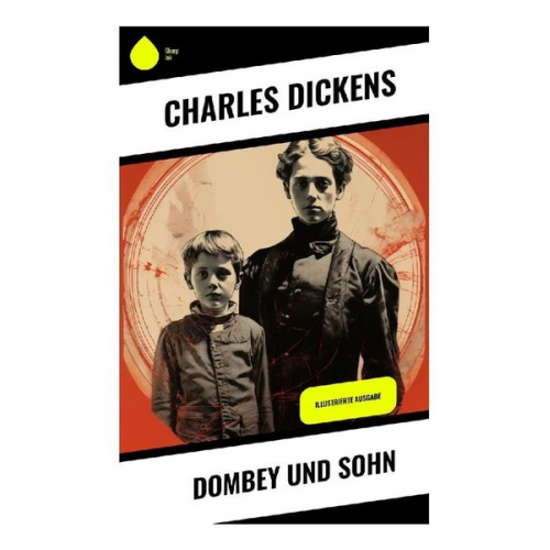 Charles Dickens - Dombey und Sohn