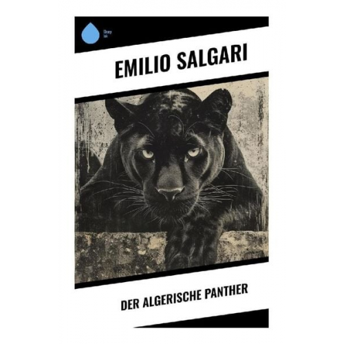 Emilio Salgari - Der algerische Panther