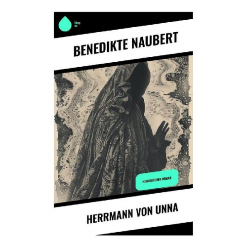 Benedikte Naubert - Herrmann von Unna