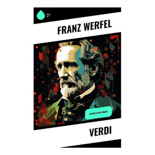 Franz Werfel - Verdi