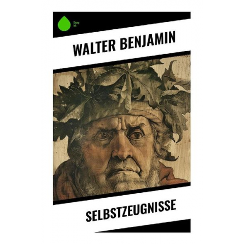 Walter Benjamin - Selbstzeugnisse