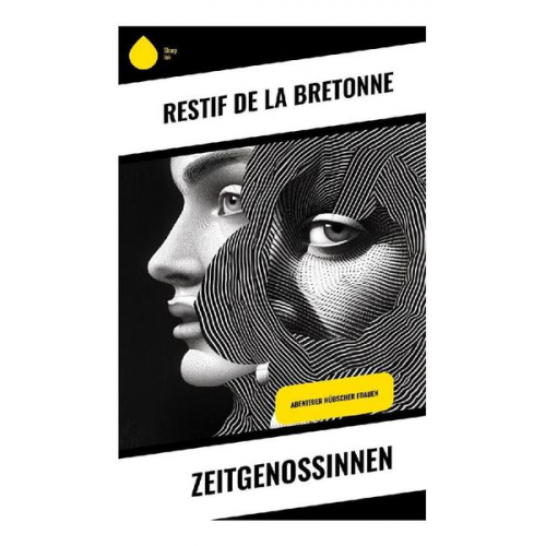 Restif de la Bretonne - Zeitgenossinnen