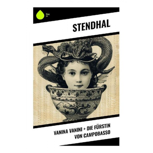 Stendhal Stendhal - Vanina Vanini + Die Fürstin von Campobasso