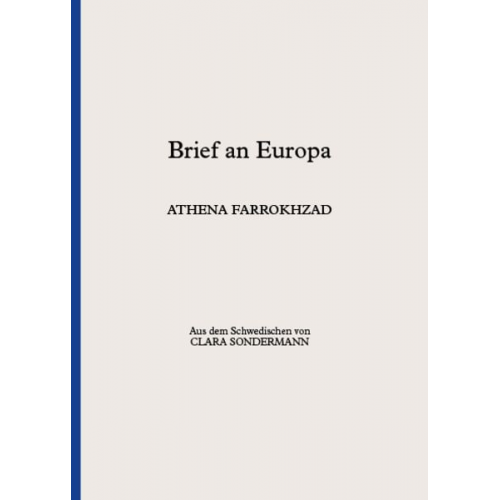 Athena Farrokhzad - Brief an Europa