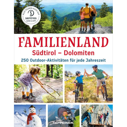 Familienland Südtirol – Dolomiten