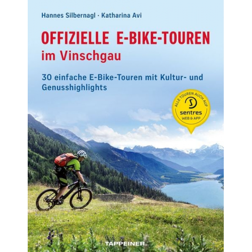 Hannes Silbernagl Katharina Avi - Offizielle E-Bike-Touren im Vinschgau