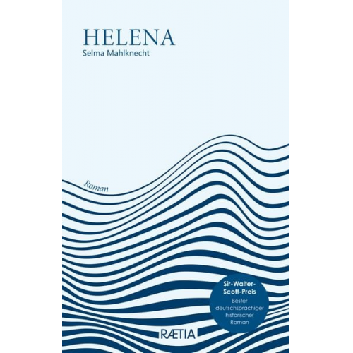 Selma Mahlknecht - Helena