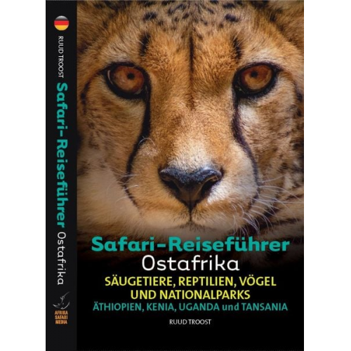 Ruud Troost - Safari-Reiseführer Ostafrika