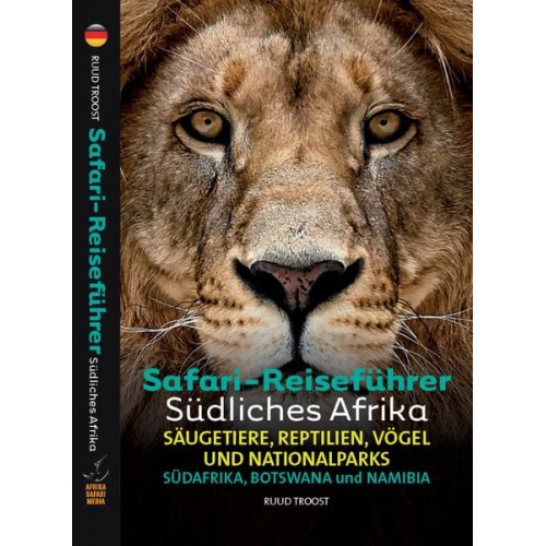 Ruud Troost - Safari-Reiseführer Südliches Afrika