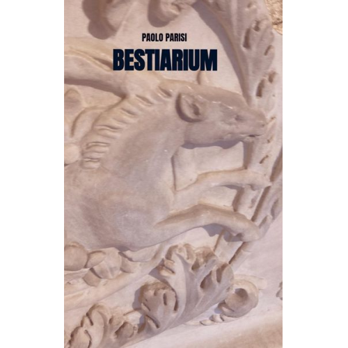 Paolo Parisi - Bestiarium