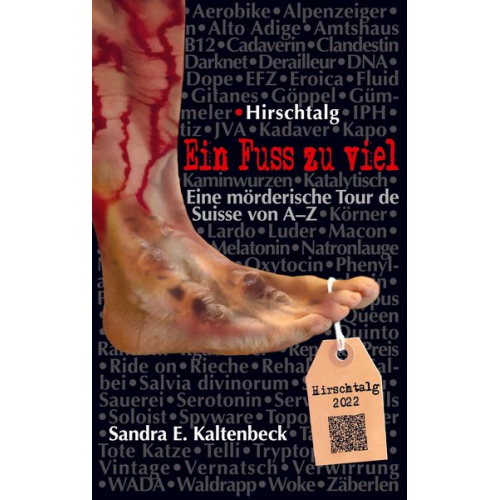 Sandra E. Kaltenbeck - Ein Fuss zu viel