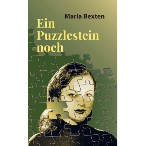 Maria Bexten - Ein Puzzlestein noch