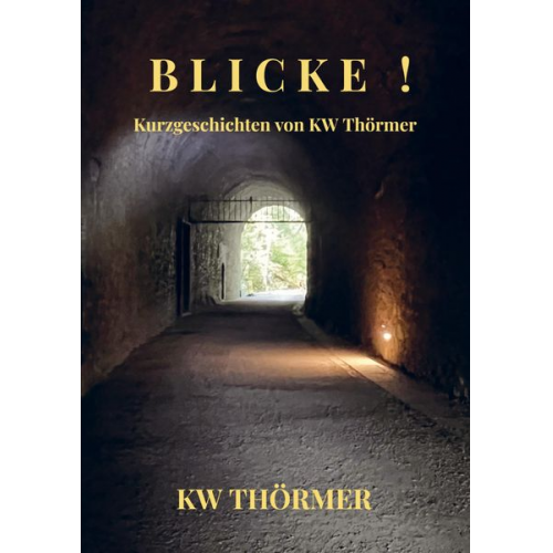 KW Thörmer - Blicke !