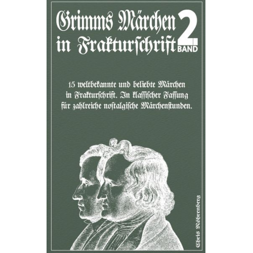 Chris Nöhrenberg - Grimms Märchen in Frakturschrift 2