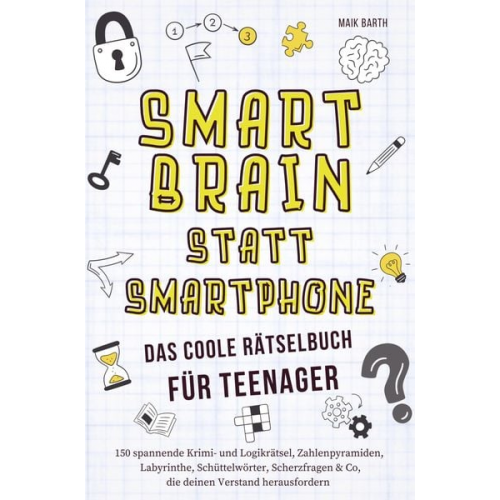 Maik Barth - Das coole Rätselbuch für Teenager