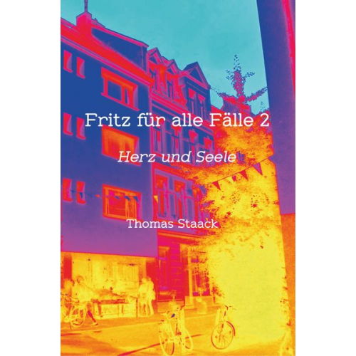 Thomas Staack - Fritz für alle Fälle 2
