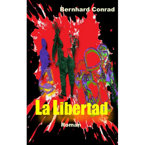 Bernhard Conrad - La Libertad