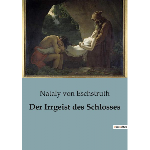 Nataly Von Eschstruth - Der Irrgeist des Schlosses