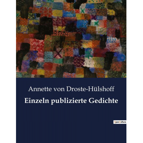 Annette von Droste-Hülshoff - Einzeln publizierte Gedichte