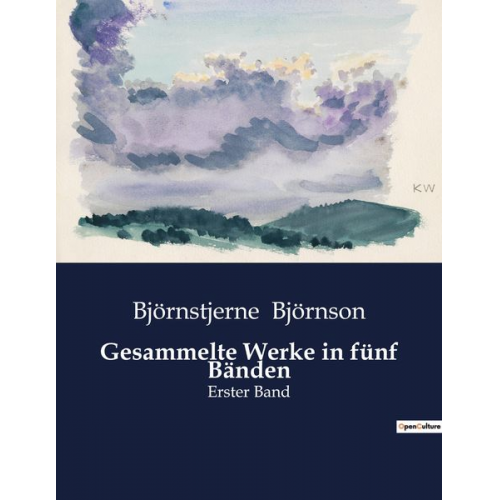 Björnstjerne Björnson - Gesammelte Werke in fünf Bänden