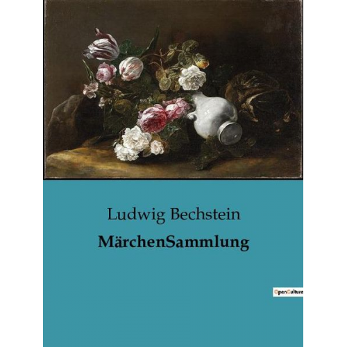 Ludwig Bechstein - MärchenSammlung