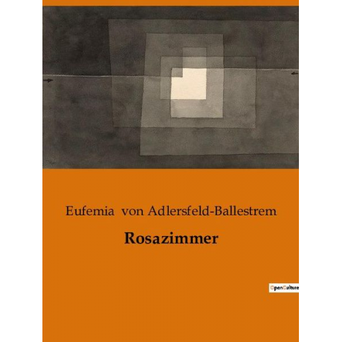 Eufemia Adlersfeld-Ballestrem - Rosazimmer